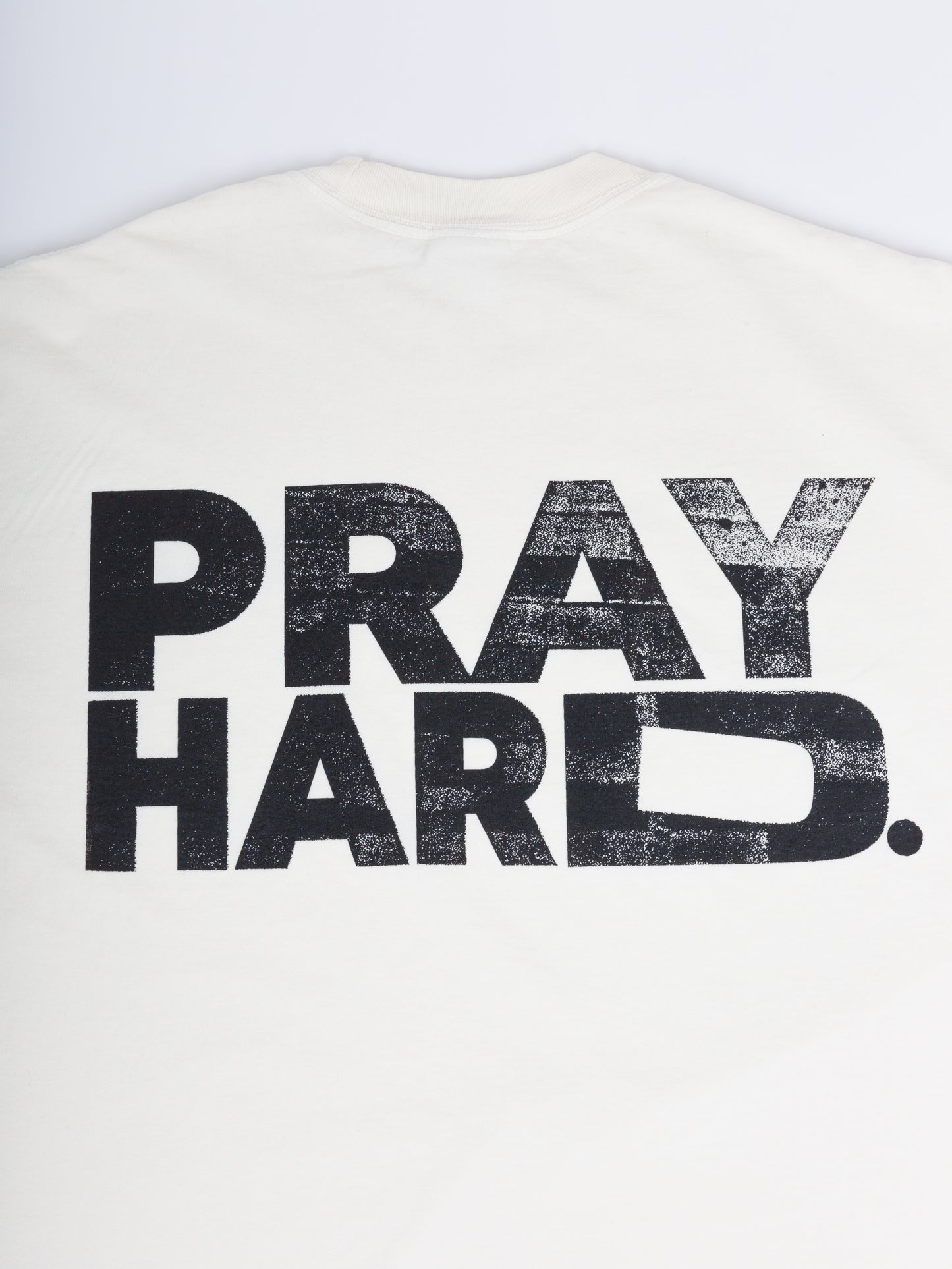 PRAY HARD TEE